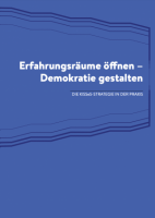 Erfahrungsräume öffnen – Demokratie gestalten