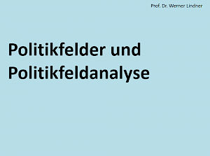 Buchtitel: Politikfelder und Politikfeldanalyse