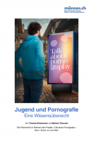 Jugend und Pornografie - Eine Wissensübersicht