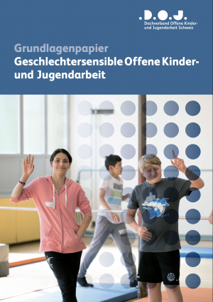 Buchtitel: Grundlagenpapier Geschlechtersensible Offene Kinder- und Jugendarbeit