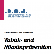 Themendossier Tabak- und Nikotinprävention