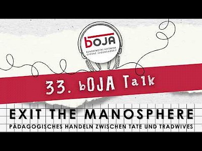 Buchtitel: bOJA-Talk: Exit Manosphere