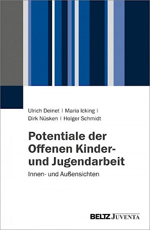 Buchtitel: Potentiale der Offenen Kinder- und Jugendarbeit