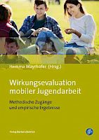 Wirkungsevaluation mobiler Jugendarbeit