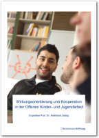 Wirkungsorientierung und Kooperation in der Offenen Kinder- und Jugendarbeit