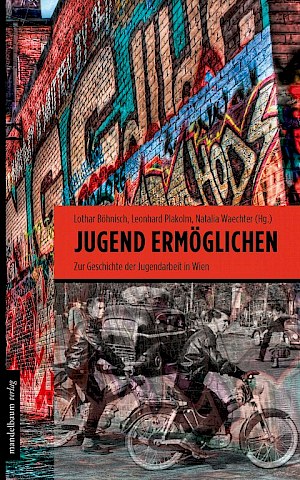 Buchtitel: Jugendbilder und Jugenddiskurse des 20. Jahrhunderts bis heute