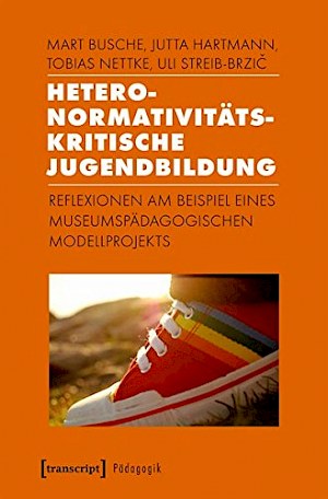 Buchtitel: Heteronormativitätskritische Jugendbildung