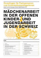 Mädchenarbeit in der Offenen Kinder- und Jugendarbeit in der Schweiz