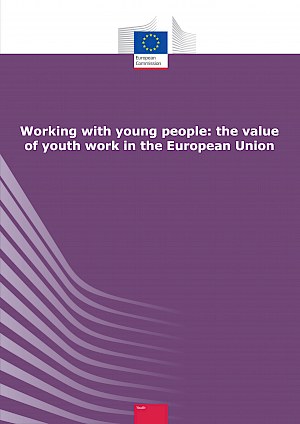 Buchtitel: Working with young people. The value of Youth Work in the European Union