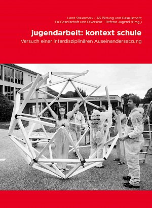 Buchtitel: Jugendarbeit: Kontext Schule