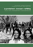 Jugendarbeit: Bewusst vielfältig