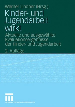 Buchtitel: Kinder- und Jugendarbeit wirkt