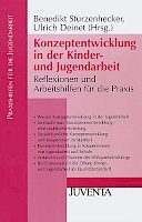 Warum Konzeptentwicklung in der Kinder- und Jugendarbeit?