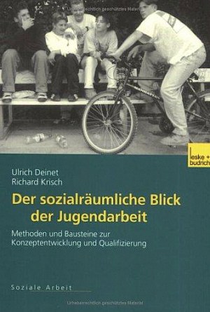 Buchtitel: Der sozialräumliche Blick der Jugendarbeit