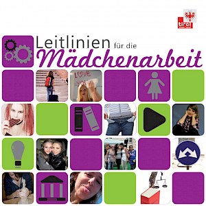 Buchtitel: Leitlinien für die Mädchenarbeit