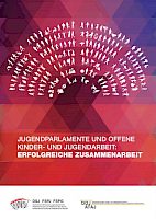 Jugendparlamente und Offene Kinder- und Jugendarbeit: Erfolgreiche Zusammenarbeit