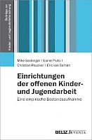 Einrichtungen der offenen Kinder- und Jugendarbeit