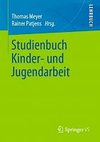Offene Arbeit mit Kindern - Theoretische Grundlagen und Handlungsfelder