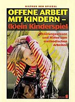 Offene Arbeit mit Kindern - (k)ein Kinderspiel