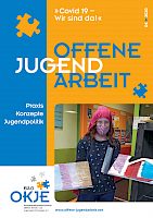 „Verantwortung“ in der Offenen Kinder- und Jugendarbeit – Beobachtungen zur (Neu)Justierung in Zeiten der Corona-Pandemie