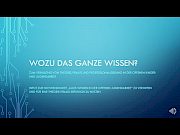 Wozu das ganze Wissen? (Video)