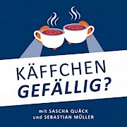 Podcast: Käffchen gefällig?