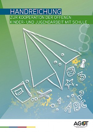 Buchtitel: Handreichung zur Kooperation der Offenen Kinder- und Jugendarbeit mit Schule