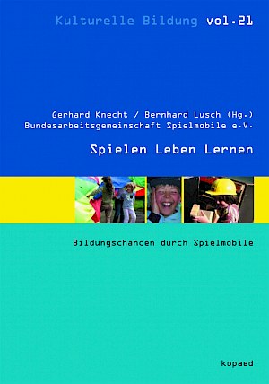 Buchtitel: Der Eigensinn des Spiels und seine (Un-)Nützlichkeit für Bildungsprozesse